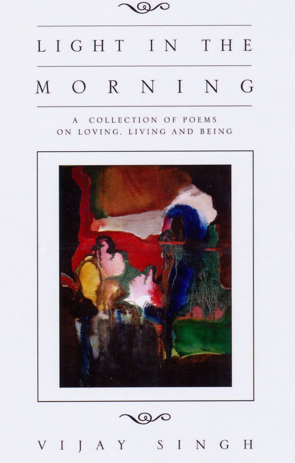Poetry Book, Light in the Morning - Original Poetry by Vijay Singh