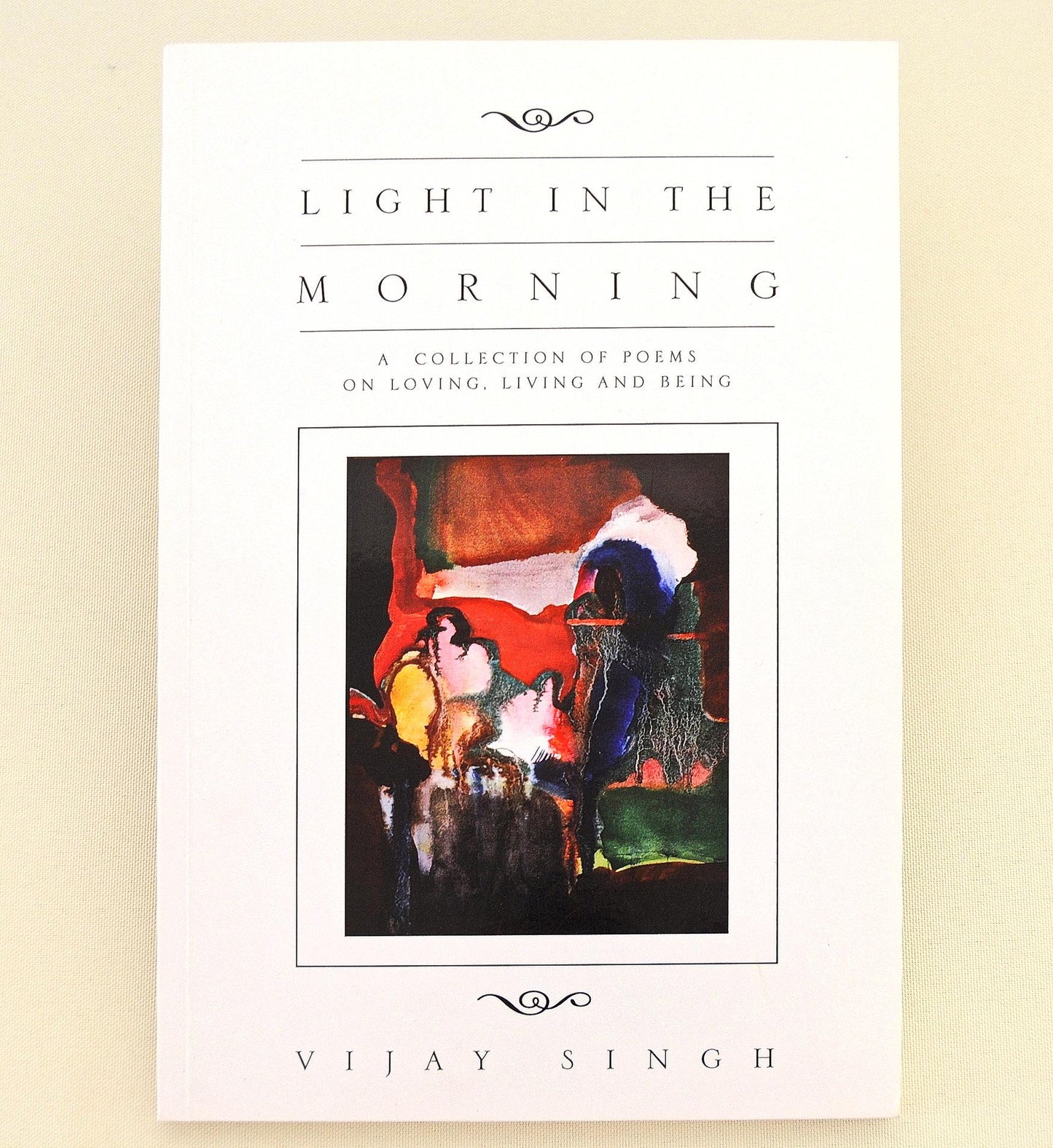 Poetry Book, Light in the Morning - Original Poetry by Vijay Singh