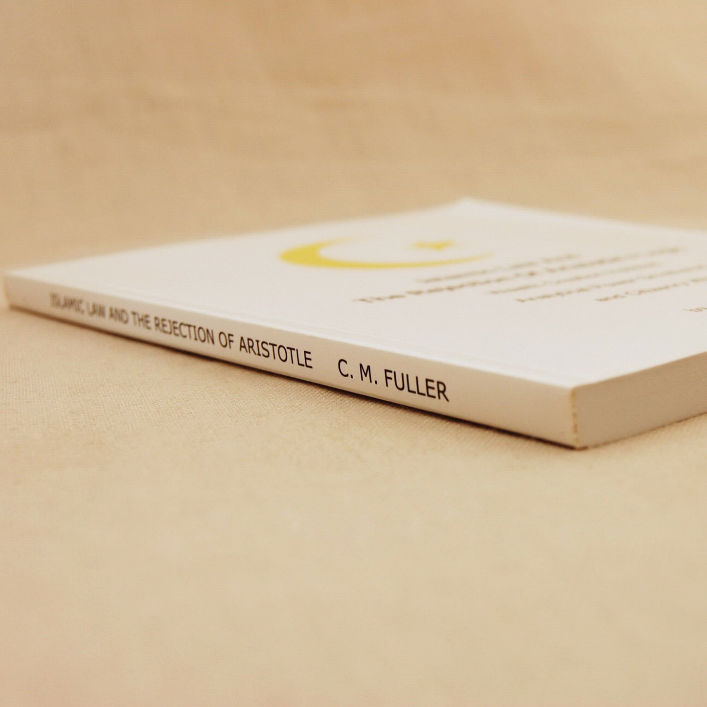 Paperback Book on Law and Customs, Islamic Law and the Rejection of Aristotle's Logic, FREE SHIP US